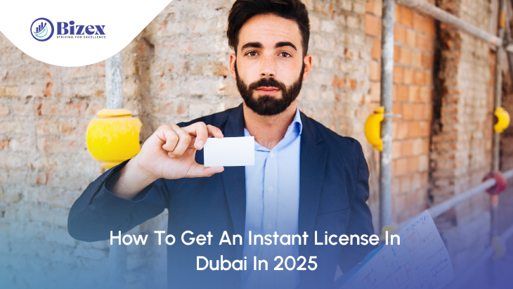 How To Get An Instant License In Dubai In 2025