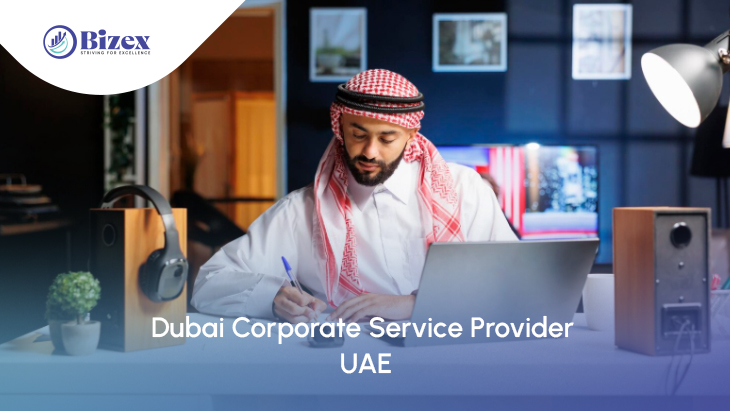 Dubai Corporate Service Provider UAE