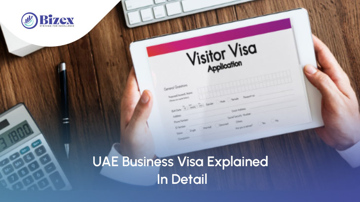 UAE Business Visa Explained In Detail
