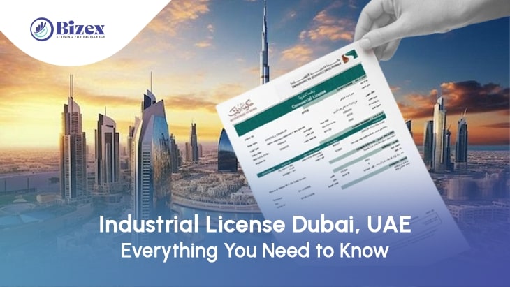 Industrial License Dubai, UAE: Everything You Need to Know