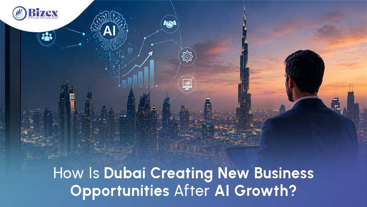 How Is Dubai Creating New Business Opportunities After AI Growth?