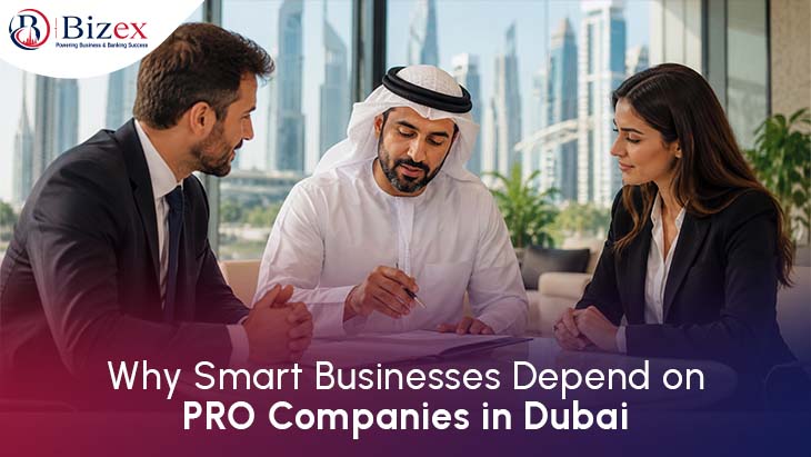 Why Smart Businesses Depend on PRO Companies in Dubai