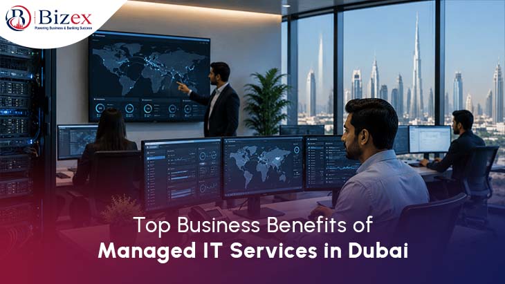 Top Business Benefits of Managed IT Services in Dubai