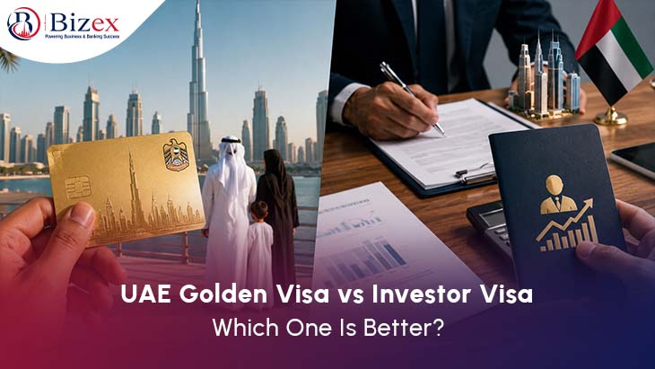 UAE Golden Visa vs Investor Visa: Which One Is Better?