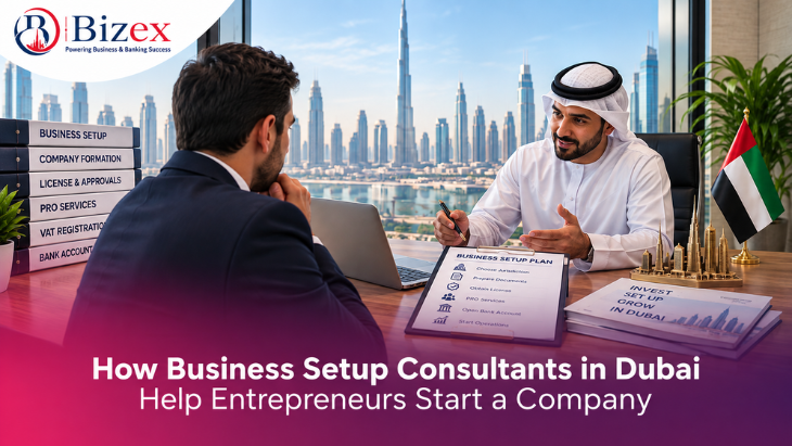 How Business Setup Consultants in Dubai Help Entrepreneurs Start a Company