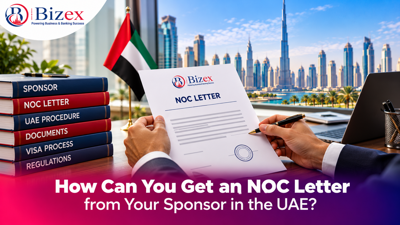 How Can You Get an NOC Letter from Your Sponsor in the UAE